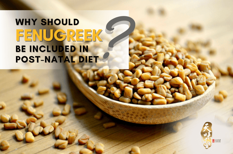 Fenugreek be included in post-natal diet