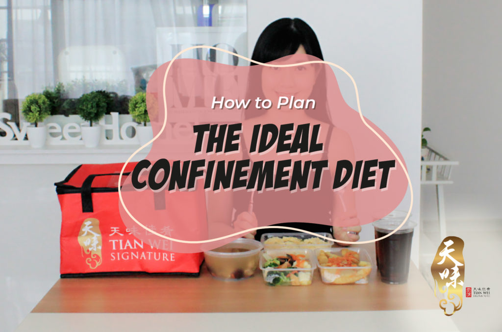 Plan the Ideal Confinement Diet