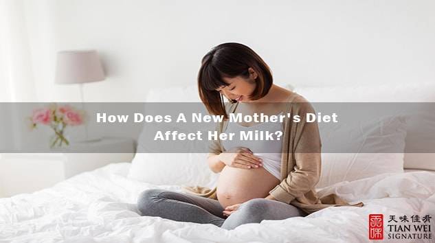 How Does A New Mother's Diet Affect Her Milk