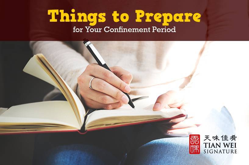 Prepare for Your Confinement Period