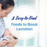 Easy-to-Find Foods to Boost Lactation