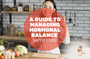 Hormonal Balance with Food
