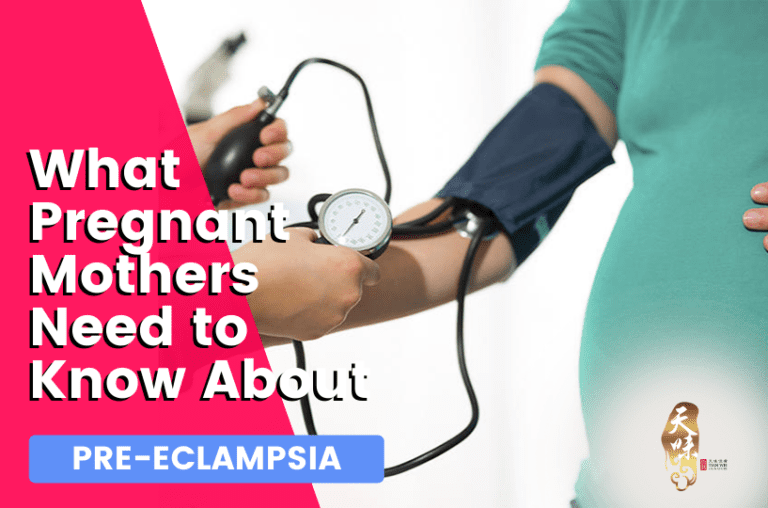 What Pregnant Mothers Need to Know About Pre-Eclampsia - Tian Wei Signature