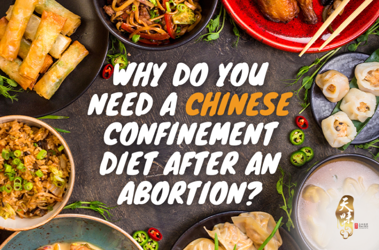 Why Do You Need a Chinese Confinement Diet After an Abortion_ (1) Tian Wei Signature