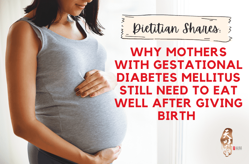 Dietitian Shares Why Mothers with Gestational Diabetes Mellitus Still