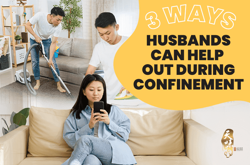 Husbands Can Help Out During Confinement