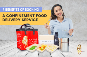 7 Benefits of Booking A Confinement Food Delivery Service