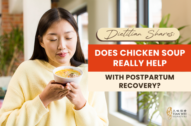 Dietitian Shares: Does Chicken Soup Really Help with Postpartum Recovery?
