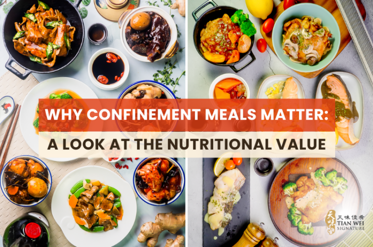 Why Confinement Meals Matter: A Look at the Nutritional Value